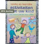 Leuke en leerrijke activiteiten met uw kind 9789043817912, Verzenden, Gelezen, Jamie Kyle Mcgillian