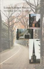 Langs s-Heren wegen 9789074271622 Peter Vermeulen, Verzenden, Zo goed als nieuw, Peter Vermeulen