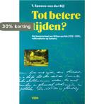 Tot betere tyden 9789020420524 Spaans Byl, Boeken, Verzenden, Gelezen, Spaans Byl