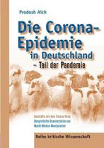 Die Corona-Epidemie in Deutschland - Teil der Pandemie, Verzenden, Prodosh Aich