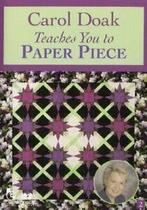 Carol Doak Teaches You To Paper Piece [D DVD, Verzenden
