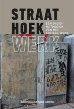 Straathoekwerk 9789085601951 Evelien Rauwerdink-Nijland, Verzenden, Zo goed als nieuw, Evelien Rauwerdink-Nijland