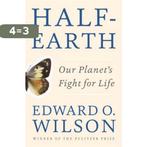 Half Earth 9781631490828 Edward O. Wilson, Verzenden, Gelezen, Edward O. Wilson