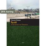 Syrie en de hyenas van Damascus 9789461534873 Vincent Dumas, Verzenden, Zo goed als nieuw, Vincent Dumas