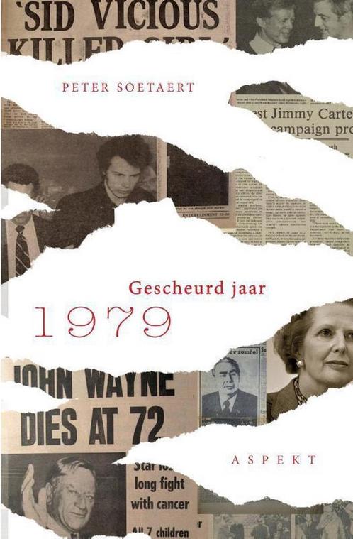 Gescheurd jaar 1979 9789463387682 Peter Soetaert, Boeken, Overige Boeken, Gelezen, Verzenden