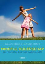 Mindful Ouderschap 9789401400404 Kathleen Restifo, Boeken, Verzenden, Gelezen, Kathleen Restifo