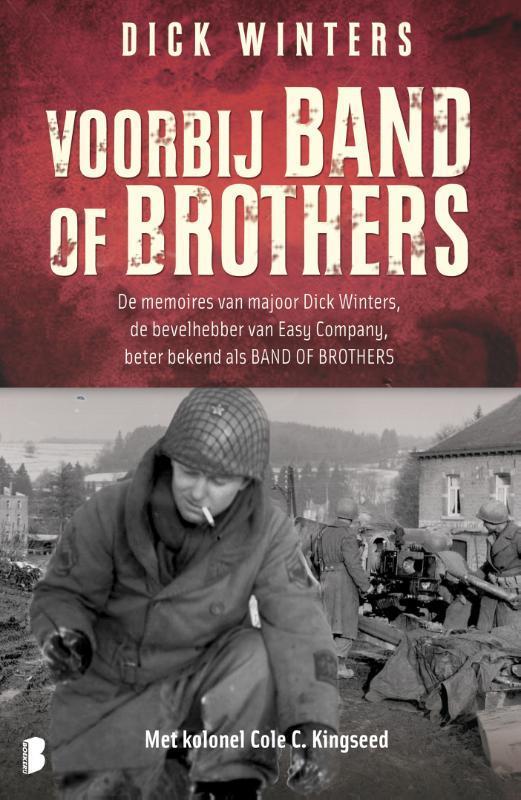 Voorbij Band of Brothers 9789022553886 Dick Winters, Boeken, Geschiedenis | Wereld, Gelezen, Verzenden