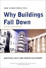 Why Buildings Fall Down 9780393311525 Matthys Levy, Verzenden, Matthys Levy