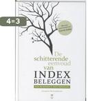 De schitterende eenvoud van indexbeleggen 9789043015882, Verzenden, Zo goed als nieuw, Jacques Wintermans