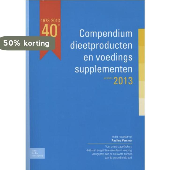 Compendium dieetproducten en voedingssupplementen 2013, Livres, Livres de cuisine, Envoi