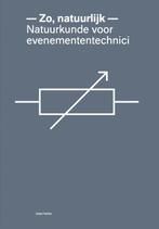 Zo, natuurlijk 9789081580755 C.H. Freriks, Verzenden, Gelezen, C.H. Freriks