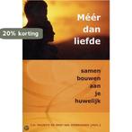 Meer dan liefde 9789033122453 E.J. Verbruggen, Boeken, Verzenden, Zo goed als nieuw, E.J. Verbruggen