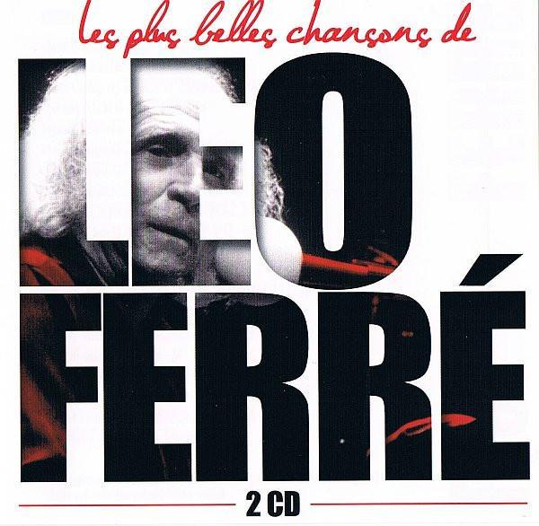 Léo Ferré - Les Plus Belles Chansons De Léo Ferré, CD & DVD, CD | Pop, Envoi
