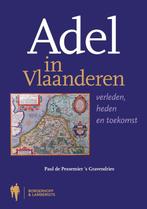 Adel in Vlaanderen 9789089311931, Verzenden, Gelezen, Paul de Pessemier's Gravendries