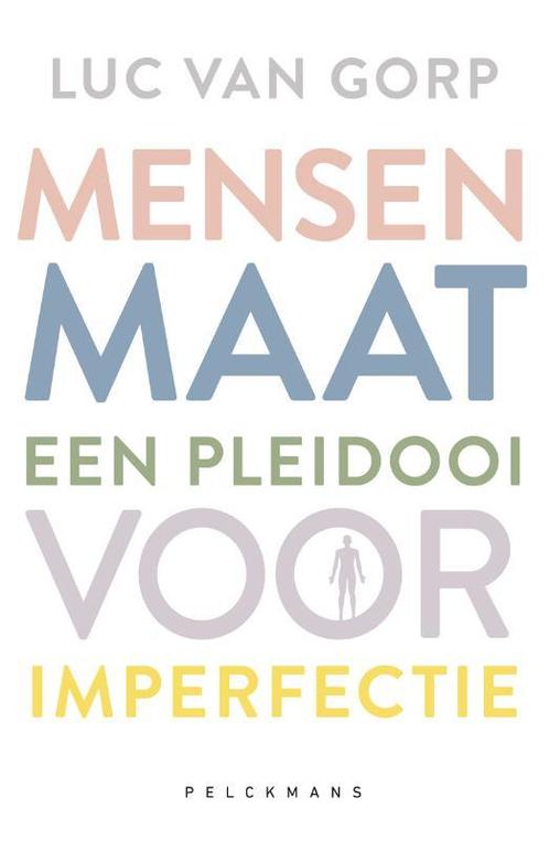 Mensenmaat 9789463105545 Luc Van Gorp, Boeken, Gezondheid, Dieet en Voeding, Zo goed als nieuw, Verzenden