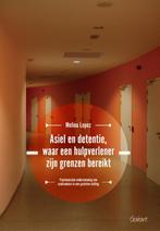 Asiel en detentie, waar een hulpverlener zijn grenzen, Verzenden, Zo goed als nieuw, Melina Lopez