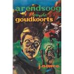 Arendsoog en de goudkoorts 9789020830514, Jan Nowee, P. Nowee, Verzenden