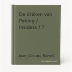 De draken van Peking / Insiders / 7 9789085581017, Boeken, Verzenden, Gelezen, Jean-Claude Bartoll