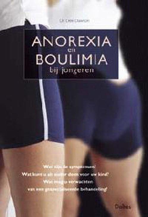 Anorexia En Boulimia Bij Jongeren 9789044700848, Livres, Grossesse & Éducation, Envoi