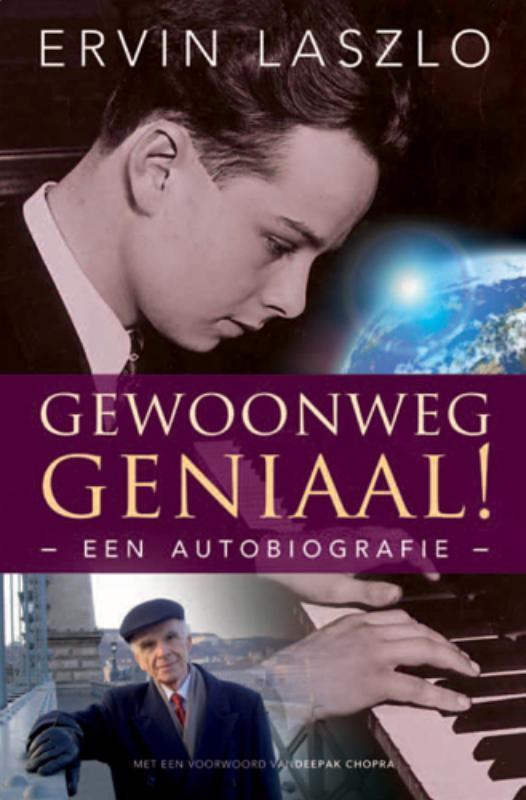 Gewoonweg geniaal! 9789020204315 Ervin Laszlo, Livres, Science, Envoi