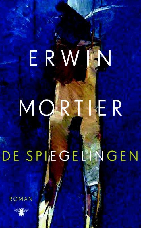 De spiegelingen 9789023477914 Erwin Mortier, Boeken, Romans, Gelezen, Verzenden