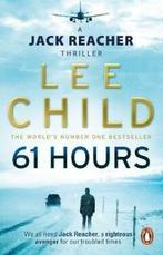 61 hours / Jack Reacher / 14 9780553825565 Lee Child, Verzenden, Zo goed als nieuw, Lee Child