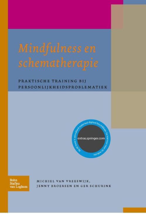 Mindfulness en schematherapie 9789031362745, Boeken, Psychologie, Gelezen, Verzenden