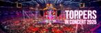 Toppers In Concert Tickets | Ahoy Rotterdam, Tickets en Kaartjes