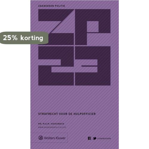 Zakboek strafrecht voor de hulpofficier 2023 9789013170405, Boeken, Wetenschap, Zo goed als nieuw, Verzenden