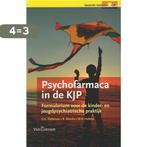 Psychofarmaca in de KJP 9789023247234 G.C. Dieleman, Verzenden, Zo goed als nieuw, G.C. Dieleman