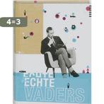 Echte Vaders 9789079961108 Gerard Janssen, Verzenden, Gelezen, Gerard Janssen