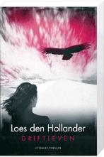 Driftleven 9789045210469 Loes den Hollander, Boeken, Verzenden, Gelezen, Loes den Hollander