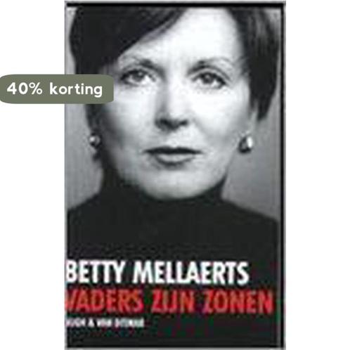 Vaders zijn zonen 9789038849379 B. Mellaerts, Boeken, Historische romans, Gelezen, Verzenden