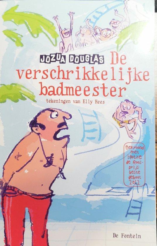 De verschrikkelijke badmeester 9789026168581, Boeken, Overige Boeken, Zo goed als nieuw, Verzenden