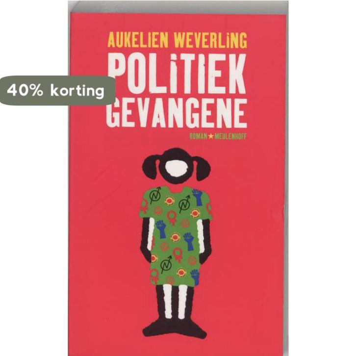 Politiek gevangene 9789029077491 A. Weverling, Boeken, Romans, Gelezen, Verzenden