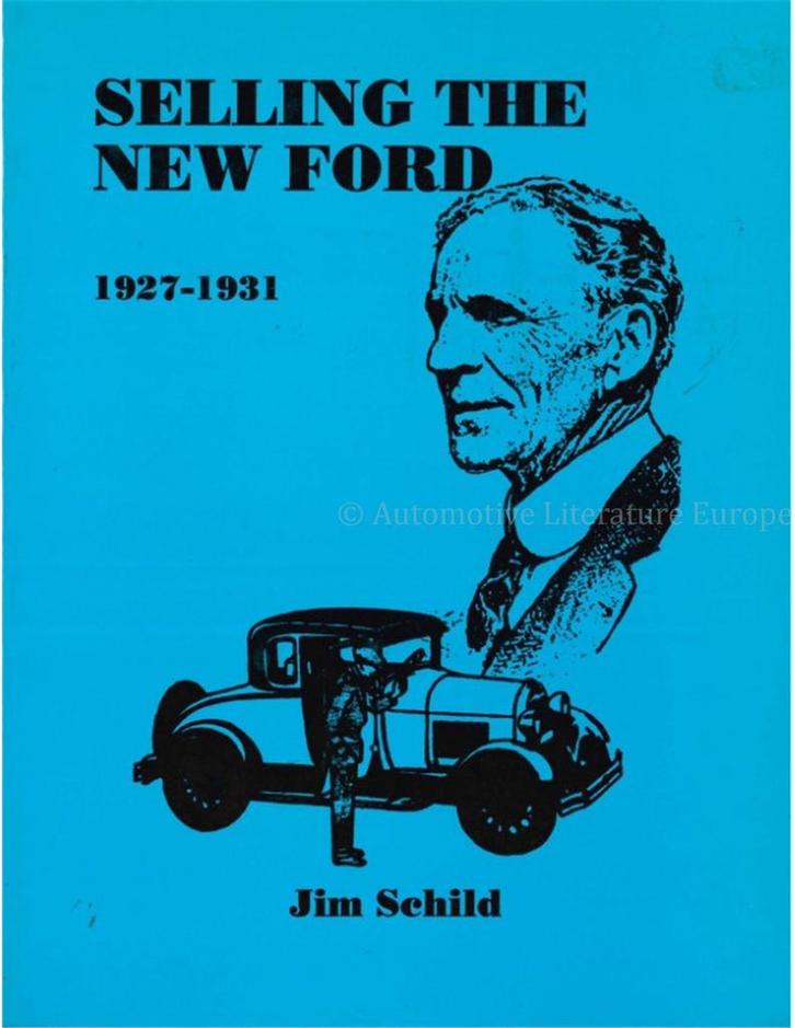 SELLING THE NEW FORD 1927 - 1931, Boeken, Auto's | Boeken
