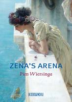 Zenas arena 9789493214590 Pim Wiersinga, Livres, Verzenden, Pim Wiersinga