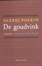 De goudvink 9789076569253, Livres, Poèmes & Poésie, Verzenden, Alexej Poerin