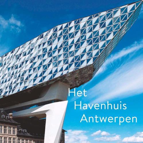 Nieuw Havenhuis Antwerpen 9789053254141, Boeken, Geschiedenis | Wereld, Gelezen, Verzenden