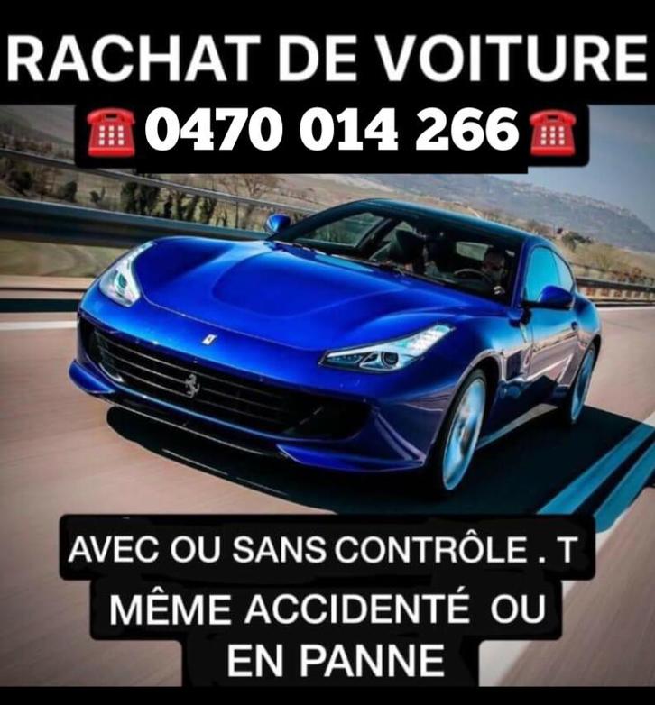 Devis gratuit = TÉL 0470 014 266, Autos : Divers, Rachat de véhicules