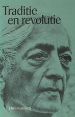 Traditie en revolutie - Jiddu Krishnamurti - 9789020254228 -, Verzenden