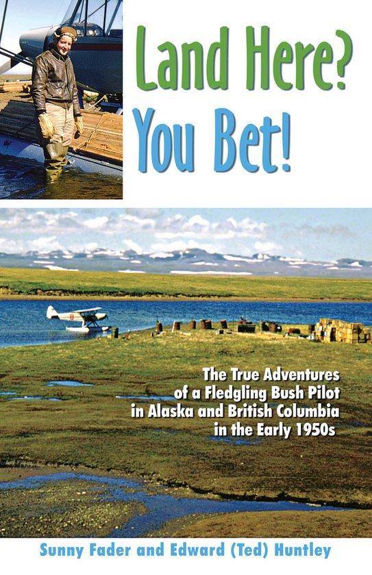 Land Here? You Bet 9780888395504 Sunny Fader, Boeken, Taal | Engels, Gelezen, Verzenden