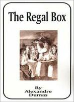 The Regal Box.by Dumas, Alexandre New   ., Boeken, Zo goed als nieuw, Alexandre Dumas, Verzenden
