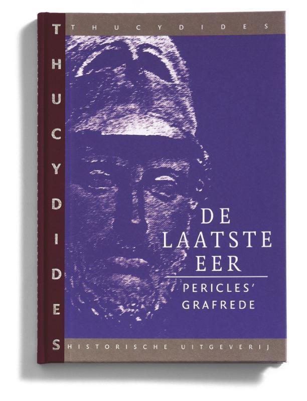De laatste eer 9789065540928 Thucydides, Boeken, Geschiedenis | Wereld, Gelezen, Verzenden