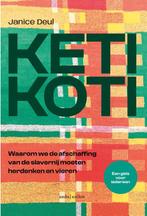Keti Koti 9789026362798, Janice Deul, Verzenden