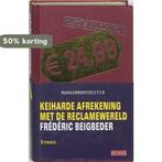 Euro 24,99 9789044500127 F. Beigbeder, Verzenden, Zo goed als nieuw, F. Beigbeder