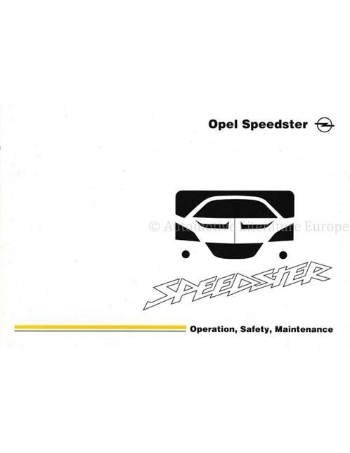 2001 OPEL SPEEDSTER INSTRUCTIEBOEKJE ENGELS, Auto diversen, Handleidingen en Instructieboekjes