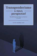 Transgenderisme in Bijbels perspectief 9789087187293, Verzenden, Zo goed als nieuw, B. A Zuiddam