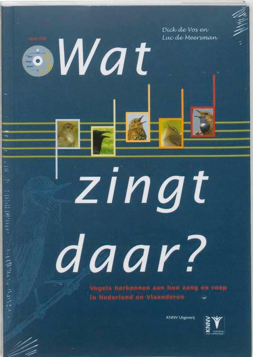 Wat zingt daar? 9789050111959 D. de Vos, Boeken, Hobby en Vrije tijd, Gelezen, Verzenden