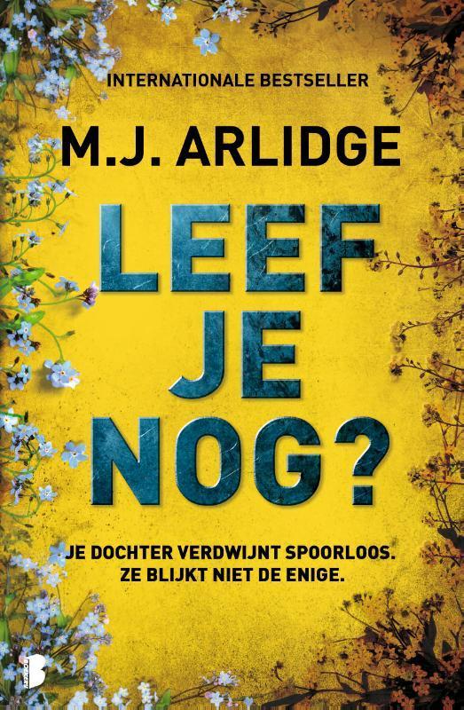 Leef je nog? / Helen Grace / 12 9789049202392 M.J. Arlidge, Boeken, Thrillers, Gelezen, Verzenden